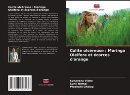 Colite ulcéreuse : Moringa Oleifera et écorces d'orange