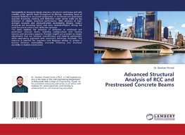 Advanced Structural Analysis of RCC and Prestressed Concrete Beams