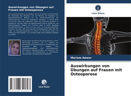 Auswirkungen von Übungen auf Frauen mit Osteoporose