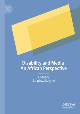 Disability and Media - An African Perspective