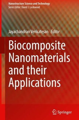 Biocomposite Nanomaterials and their Applications