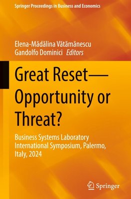 Great Reset¿Opportunity or Threat?