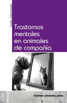 Trastornos mentales en animales de compañía