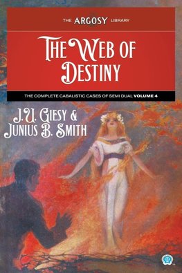 The Web of Destiny