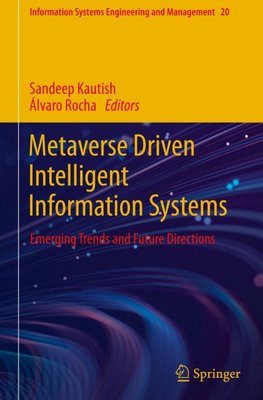 Metaverse Driven Intelligent Information Systems