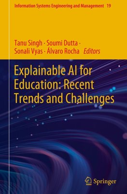 Explainable AI for Education: Recent Trends and Challenges