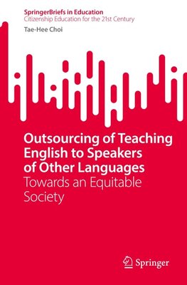 Outsourcing of Teaching English to Speakers of Other Languages