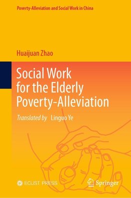 Social Work for the Elderly Poverty-Alleviation