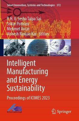 Intelligent Manufacturing and Energy Sustainability