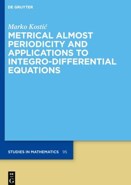 Metrical Almost Periodicity and Applications to Integro-Differential Equations