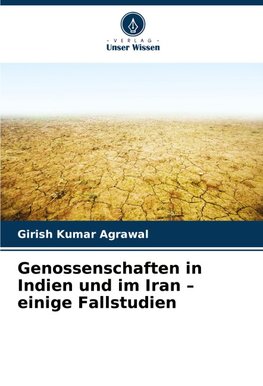 Genossenschaften in Indien und im Iran ¿ einige Fallstudien