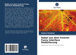 Nabel aus dem Inneren Fuzzy Interface Modellierung