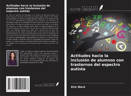 Actitudes hacia la inclusión de alumnos con trastornos del espectro autista