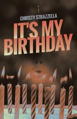 IT'S MY BIRTHDAY