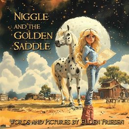 Niggle and the Golden Saddle