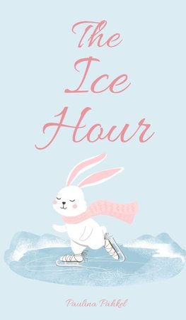 The Ice Hour