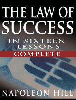 LAW OF SUCCESS IN 16 LESSONS B