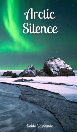 Arctic Silence