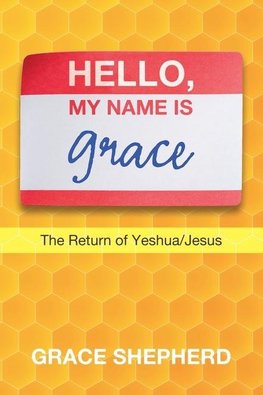 Hello, My Name Is Grace