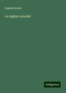 Le régime synodal