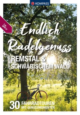 KOMPASS Endlich Radgenuss Remstal und Schwäbischem Wald