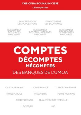 Comptes, décomptes, mécomptes des banques de l'UMOA