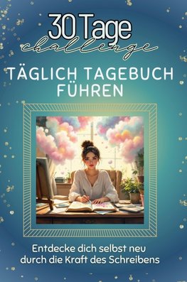 Täglich Tagebuch führen