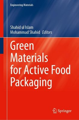 Green Materials for Active Food Packaging