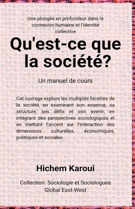 Qu'est-ce que la société ?