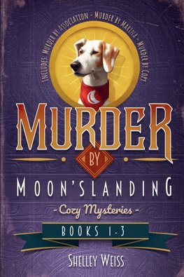 Moon's Landing Cozy Mysteries Books 1-3