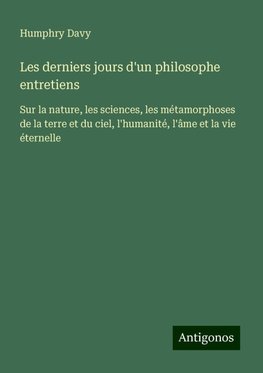 Les derniers jours d'un philosophe entretiens