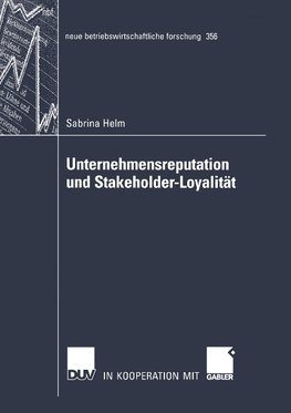 Unternehmensreputation und Stakeholder-Loyalität