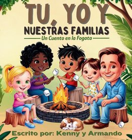 Tu, Yo Y Nuestras Familias