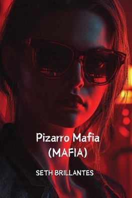 Pizarro Mafia (Mafia)