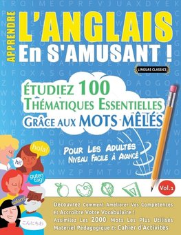 APPRENDRE L'ANGLAIS EN S'AMUSANT - POUR LES ADULTES