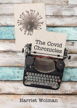 The Covid Chronicles