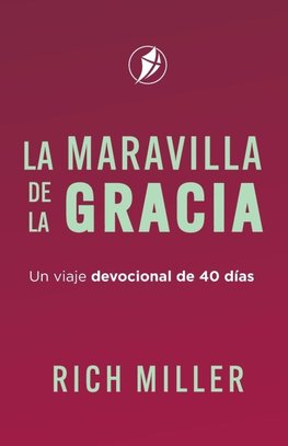 LA MARAVILLA DE LA GRACIA