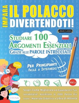 IMPARA IL POLACCO DIVERTENDOTI! - PER PRINCIPIANTI