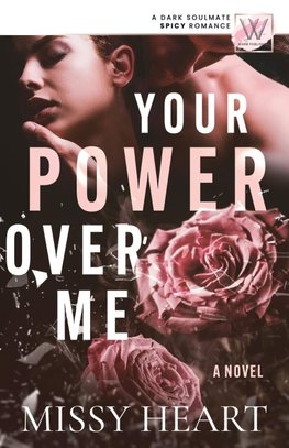 Your Power Over Me