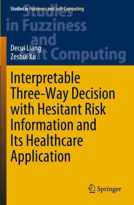 Interpretable Three-Way Decision with Hesitant Risk Information and Its Healthcare Application