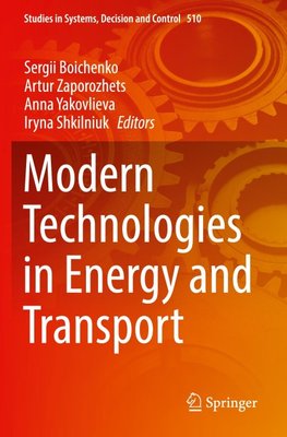 Modern Technologies in Energy and Transport