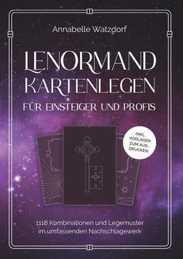 Lenormand Kartenlegen für Einsteiger und Profis