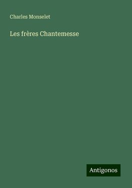 Les frères Chantemesse