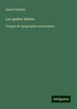 Les quatre lettres