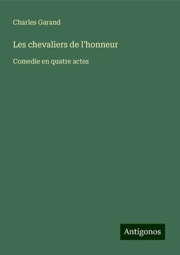 Les chevaliers de l'honneur