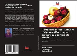 Performance des cultivars d'oignon(Allium cepa L.) en tant que culture de kharif