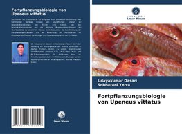 Fortpflanzungsbiologie von Upeneus vittatus