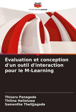 Évaluation et conception d'un outil d'interaction pour le M-Learning