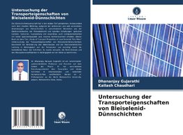 Untersuchung der Transporteigenschaften von Bleiselenid-Dünnschichten