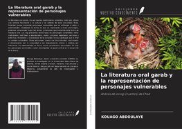 La literatura oral garab y la representación de personajes vulnerables